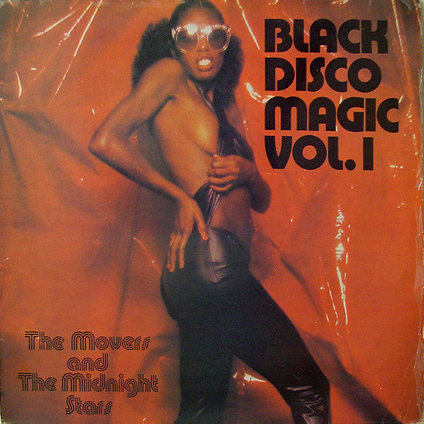 The Movers (2) And The Midnight Stars* : Black Disco Magic Vol.1 (LP, Album)