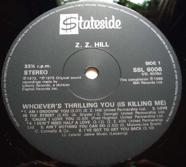 Z.Z. Hill : Whoever's Thrilling You (Is Killing Me) (LP, Comp)