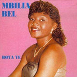 Mbilia Bel : Boya Ye (LP)