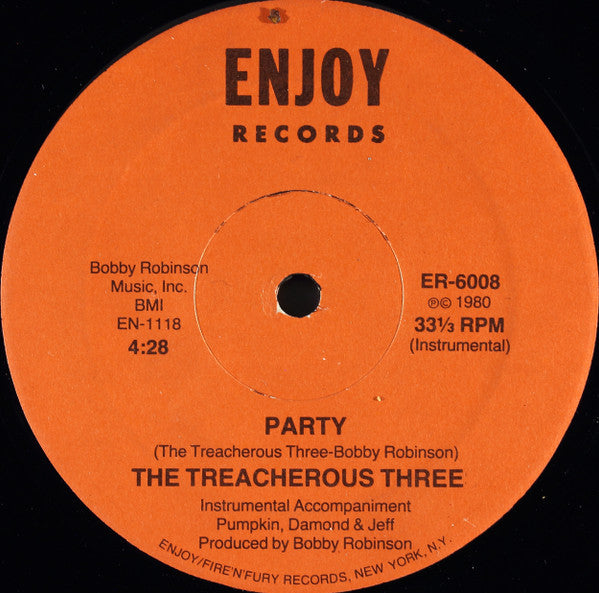 The Treacherous Three* : At The Party (12")