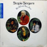 The Staple Singers : Be What You Are (LP, Album, Quad, Mon)