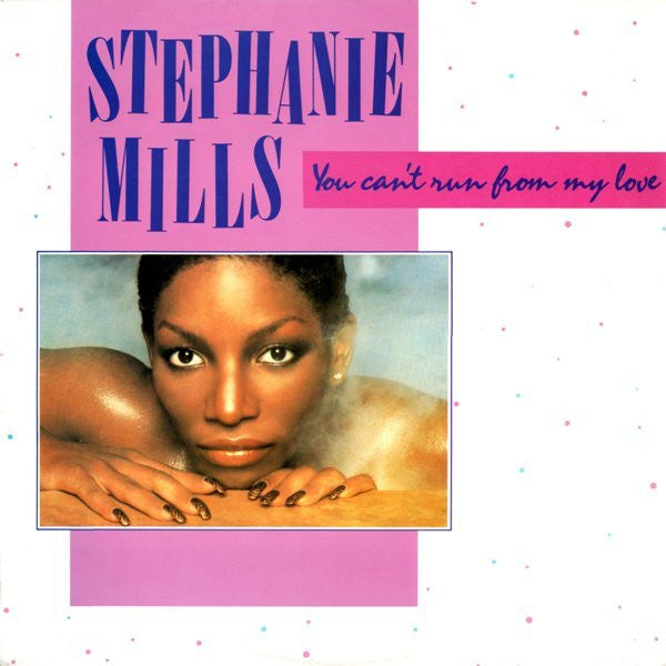 Stephanie Mills : You Can't Run From My Love (12", Single)