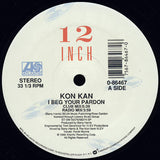 Kon Kan : I Beg Your Pardon (12", Single, SP )