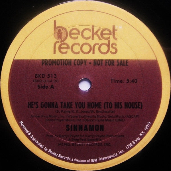 Sinnamon : He's Gonna Take You Home (To His House) (12", Promo)