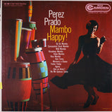 Perez Prado : Mambo Happy! (LP, Album, Comp, Mono)