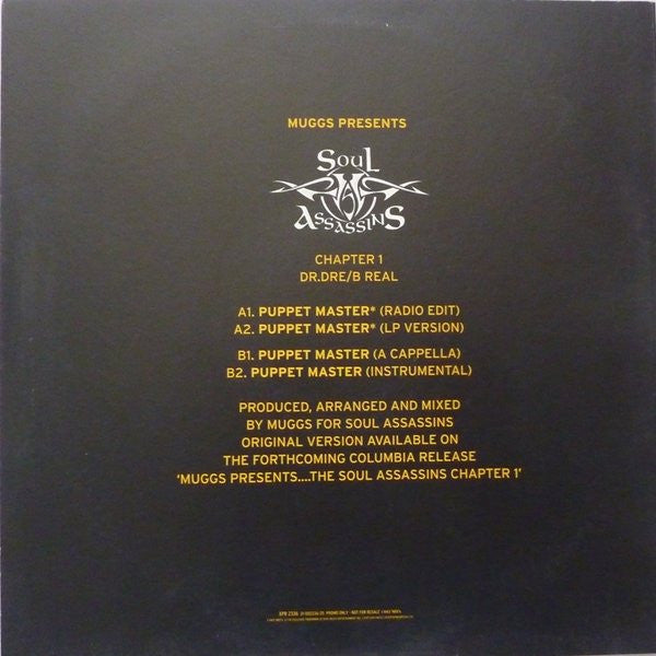 Muggs* Presents Soul Assassins* Featuring Dr. Dre And B Real* : Puppet Master (12", Promo)