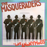 The Masqueraders : Love Anonymous (LP, Album)