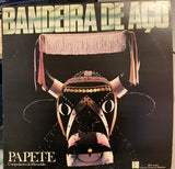 Papete : Bandeira De Aço (LP, Album)