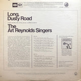 The Art Reynolds Singers : Long, Dusty Road (LP, Album)