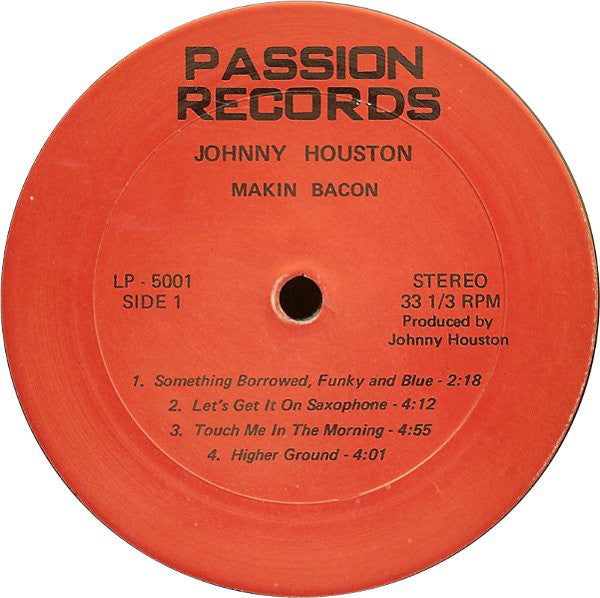 Johnny Houston : Makin' Bacon (LP, Album)