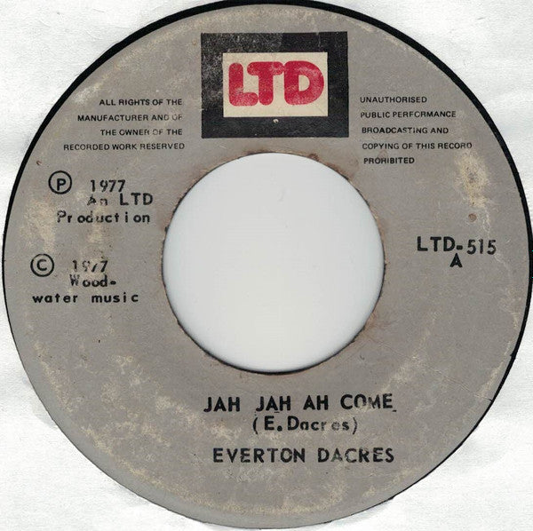 Everton Dacres : Jah Jah Ah Come (7")