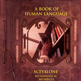 Aceyalone Accompanied By Mumbles : A Book Of Human Language (2xLP, Album)