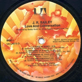 J.R. Bailey : Love & Conversation (LP, Album)