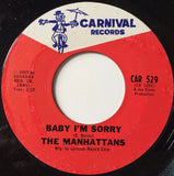 The Manhattans* : Baby I'm Sorry / When We're Made As One (7", Single)