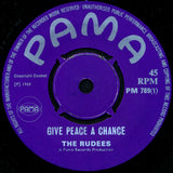 The Rudees* : Give Peace A Chance / She (7")