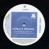 Horace Brown : Things We Do For Love (2x12", Promo)