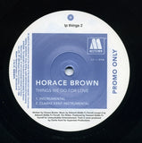 Horace Brown : Things We Do For Love (2x12", Promo)