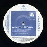 Horace Brown : Things We Do For Love (2x12", Promo)