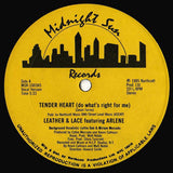 Leather & Lace Featuring Arlene : Tender Heart (Do What's Right For Me) (12")