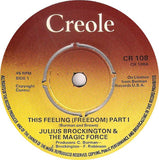 Julius Brockington & The Magic Force : This Feeling (Freedom) (7", Single)