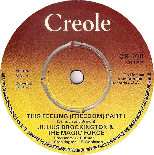 Julius Brockington & The Magic Force : This Feeling (Freedom) (7", Single)