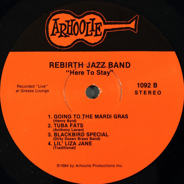 Rebirth Jazz Band Of New Orleans* : Here To Stay! (LP)