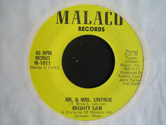 Mighty Sam : Mr. & Mrs. Untrue / Never Too Busy (7", Mono)