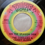 The Corsairs & Landy McNeil* : The Change In You / On The Spanish Side (7", Single)