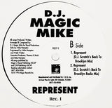 DJ Magic Mike : Represent (2x12")