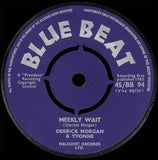 Derrick Morgan & Yvonne* : Meekly Wait / Day In Day Out (7", Single)