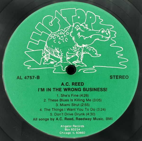 A.C. Reed : I'm In The Wrong Business (LP, Album)