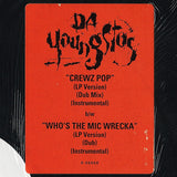 Da Youngsta's : Crewz Pop / Who's The Mic Wrecka (12")