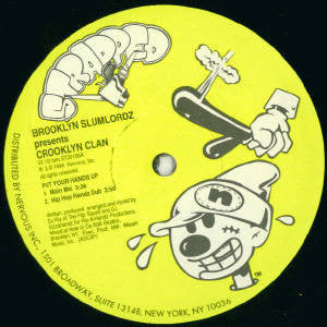 Brooklyn Slumlordz Presents Crooklyn Clan : Funky Relaxation / Put Your Hands Up (12")