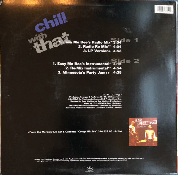 Ill Al Skratch : Chill With That (12", Single)