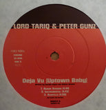 Lord Tariq & Peter Gunz : Deja Vu (Uptown Baby) (12")