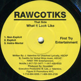 Rawcotiks : Going All Out (12")