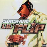 Lil' Flip : Sunshine (12", Single)