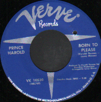 Prince Harold : Born To Please / Why'd You Go Away (7")