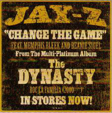 Jay-Z : Change The Game / You, Me, Him And Her (12")