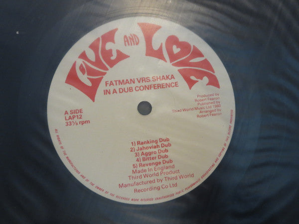 Fatman* Vrs. Shaka* : In A Dub Conference (LP, Album)