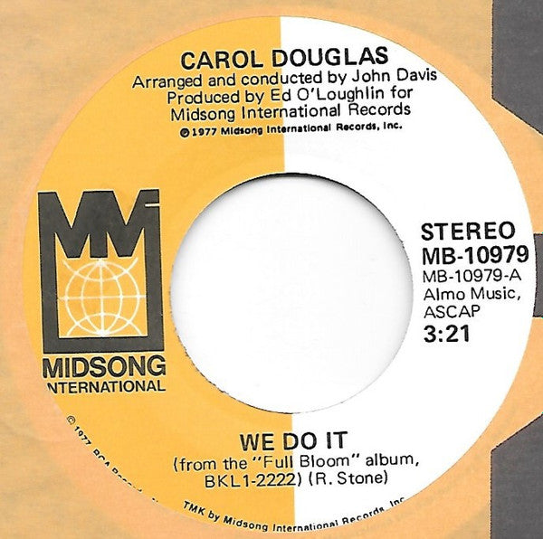 Carol Douglas : We Do It (7")