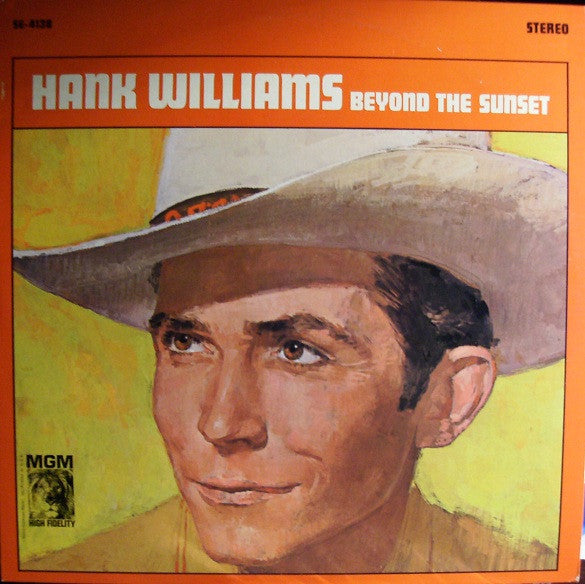 Hank Williams : Beyond The Sunset (LP, Album, Comp, RE, Ove)