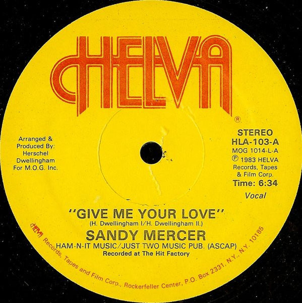 Sandy Mercer : Give Me Your Love (12")