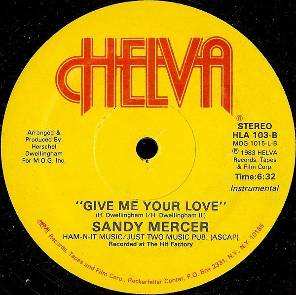 Sandy Mercer : Give Me Your Love (12")