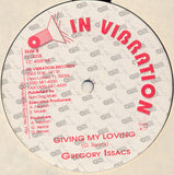 Gregory Issacs* : Don't Go (Girl) / Giving My Loving  (12")