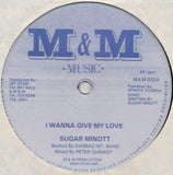 Sugar Minott : I Wanna Give My Love (12")