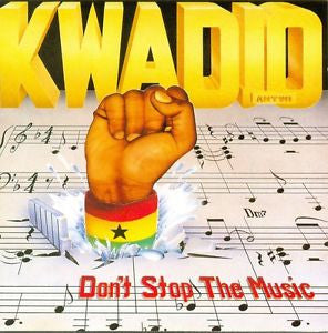 Kwadjo Antwi* : Don't Stop The Music (LP, Album)