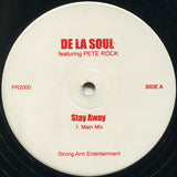 De La Soul : Stay Away (12")