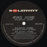 Fat Joe : Flow Joe (12")