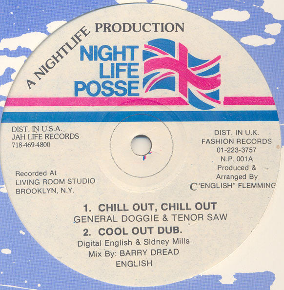 General Doggie & Tenor Saw : Chill Out, Chill Out (12")